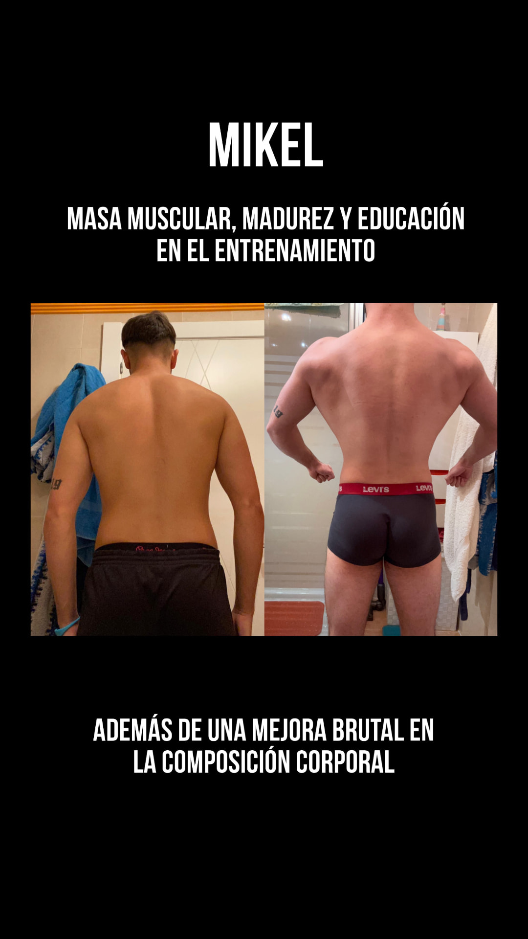 Mikel — Masa muscular, madurez y educación